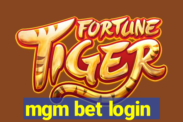 mgm bet login